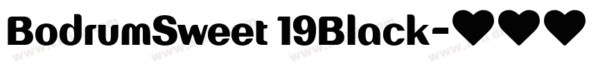 BodrumSweet 19Black字体转换 BodrumSweet 19Black字体转换